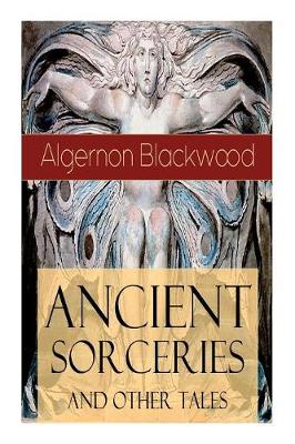 Book cover for Ancient Sorceries and Other Tales