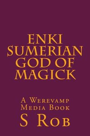 Cover of Enki Sumerian God of Magick