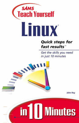 Book cover for Sams Teach Yourself Linux in 10 Minutes