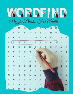 Book cover for Wordfind Puzzle Books For Adults