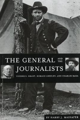 Book cover for The General and the Journalists