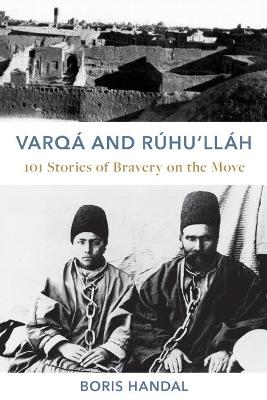 Book cover for Varqa and Ruhu'llah