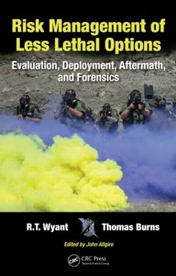 Book cover for Risk Management of Less Lethal Options