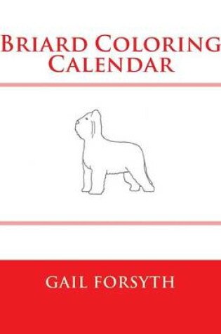 Cover of Briard Coloring Calendar