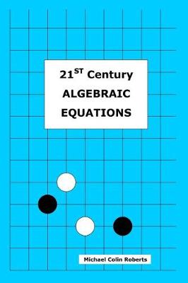 Book cover for 21st Century Algebraic Equations