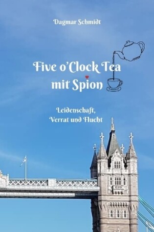 Cover of Five O'Clock Tea mit Spion