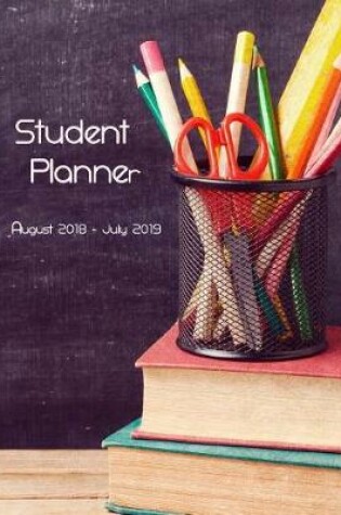 Cover of Student Planner 2018 - 2019