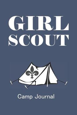 Book cover for Girl Scout Camp Journal