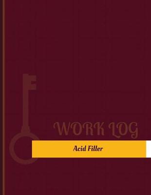 Book cover for Acid Filler Work Log