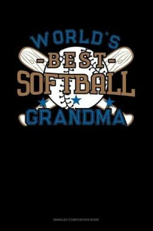 Cover of World's Best Softball Grandma