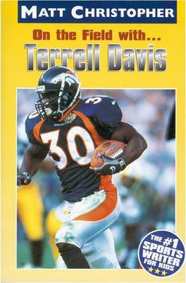 Book cover for On the Field with-- Terrell Davis