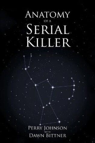 Cover of Anatomy of a Serial Killer