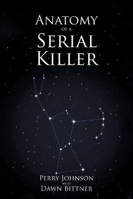 Book cover for Anatomy of a Serial Killer