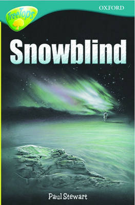 Book cover for Oxford Reading Tree: Stage 16: TreeTops: Snowblind