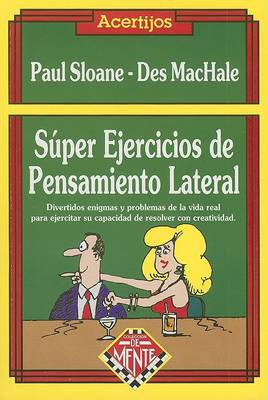 Book cover for Super Ejercicios de Pensamiento Lateral