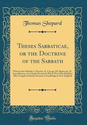 Book cover for Theses Sabbaticae, or the Doctrine of the Sabbath