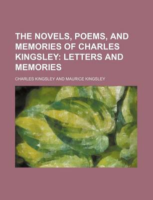 Book cover for The Novels, Poems, and Memories of Charles Kingsley