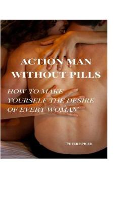 Book cover for Action Man Without Pills