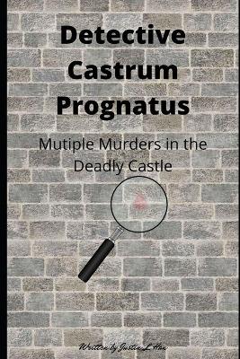 Cover of Detective Castrum Prognatus