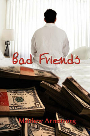 Cover of Bad Friends