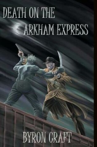 Cover of Death on the Arkham Express
