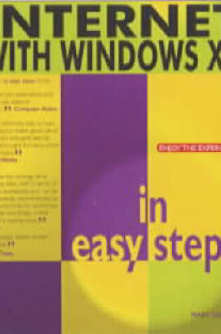 Cover of Internet with Windows XP in Easy Steps