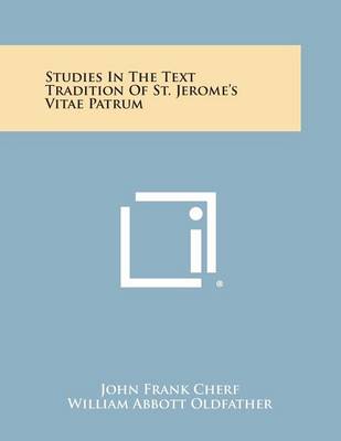 Book cover for Studies in the Text Tradition of St. Jerome's Vitae Patrum