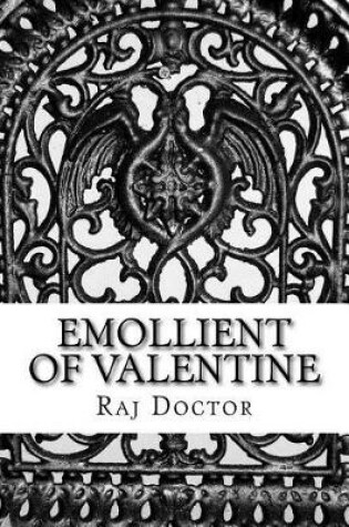 Cover of Emollient Of Valentine