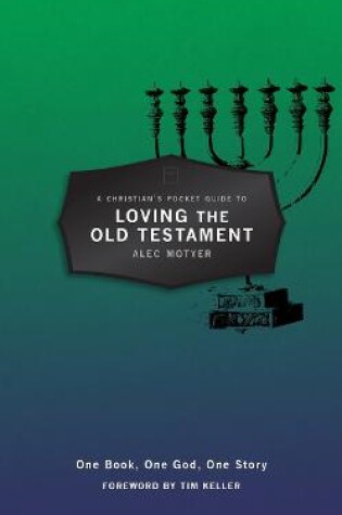 Cover of A Christian's Pocket Guide to Loving The Old Testament