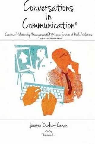 Cover of Conversations in Communication, Volume 2 (Black and White Edition)