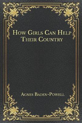 Book cover for How Girls Can Help Their Country