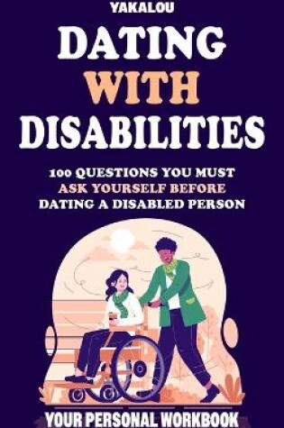 Cover of Dating with Disabilities