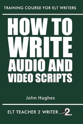Book cover for How To Write Audio And Video Scripts