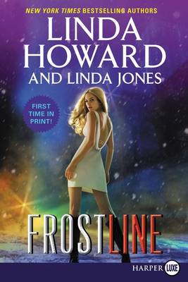 Frost Line by Linda Howard, Linda Jones