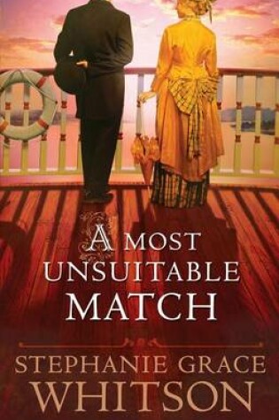 Cover of A Most Unsuitable Match