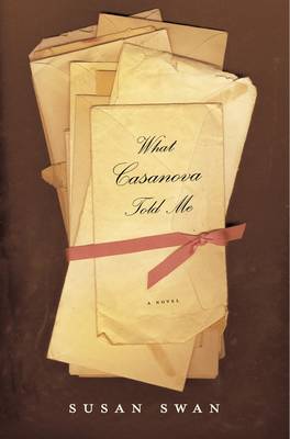 Cover of What Casanova Told Me