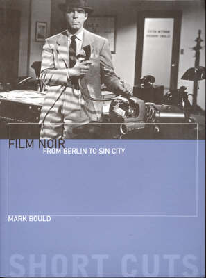 Book cover for Film Noir – From Berlin to Sin City