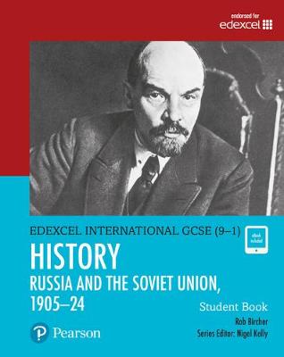 Book cover for Pearson Edexcel International GCSE (9-1) History: The Soviet Union in Revolution, 1905-24 Student Book
