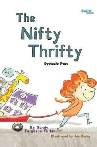 Cover of The Nifty Thrifty Dyslexic Font