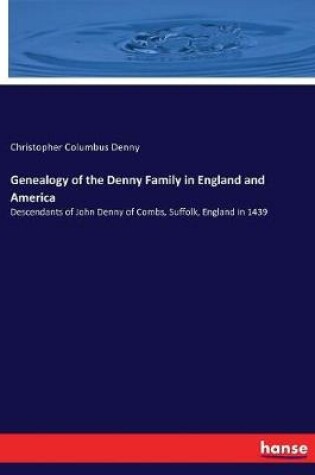 Cover of Genealogy of the Denny Family in England and America