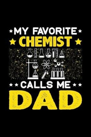 Cover of My Favorite Chemist Calls Me Dad