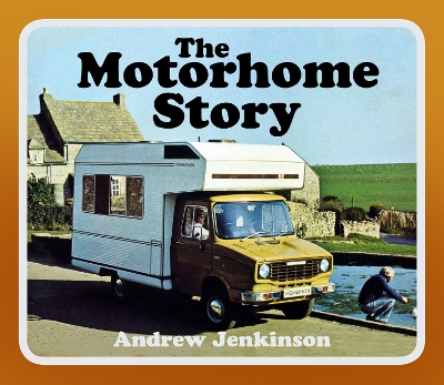 Book cover for The Motorhome Story