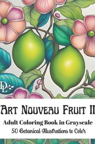 Cover of Art Nouveau Fruit II