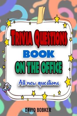 Book cover for Trivia Questions Book On The Office