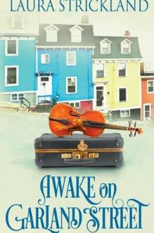 Cover of Awake on Garland Street