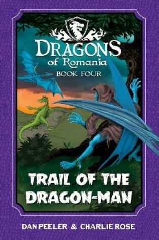 Cover of Trail of the Dragon-Man