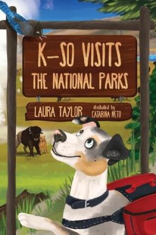 Cover of K-So Visits the National Parks