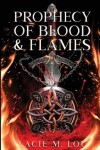 Book cover for Prophecy of Blood and Flames