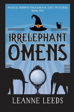 Cover of Irrelephant Omens