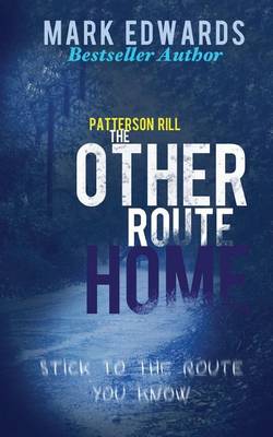 Book cover for Patterson Rill - The Other Route Home